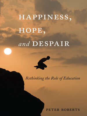 cover image of Happiness, Hope, and Despair
